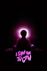 Download I Saw The Tv Glow (2024) {English with Subtitles} Full Movie WEB-DL 480p | 720p | 1080p